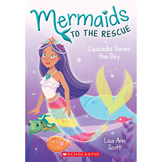 Cascadia Saves the Day (Mermaids to the Rescue #4) - ISBN 9781338267051