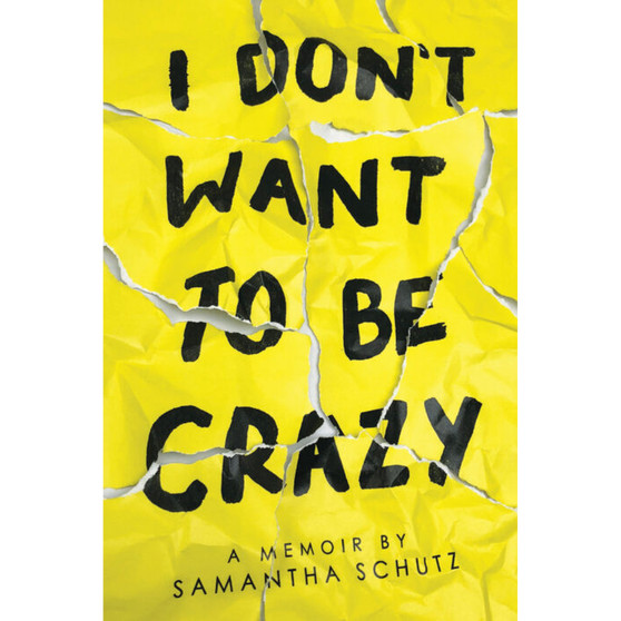 I Don't Want to be Crazy - ISBN 9781338337495