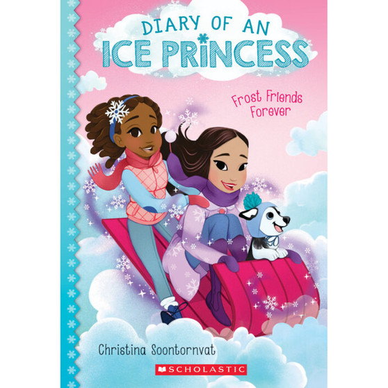 Frost Friends Forever (Diary of an Ice Princess #2) - ISBN 9781338353976