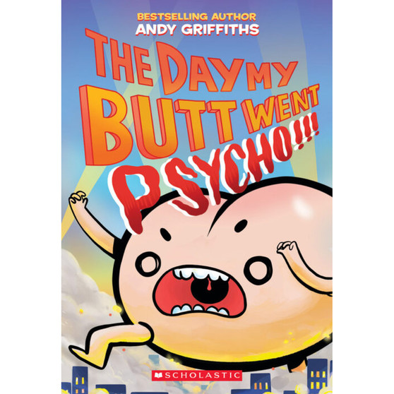 The Day My Butt Went Psycho - ISBN 9781338546743