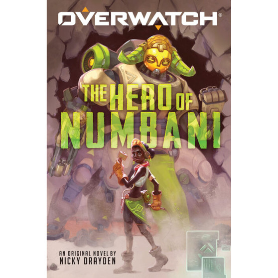 The Hero of Numbani (An Overwatch Original Novel) (1) - ISBN 9781338575972