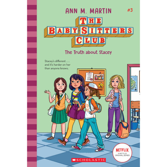 The Truth About Stacey (The Baby-Sitters Club #3) - ISBN 9781338651188