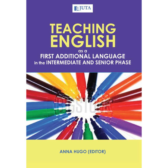Teaching English: Intermediate and Senior Phase - ISBN 9781485102496