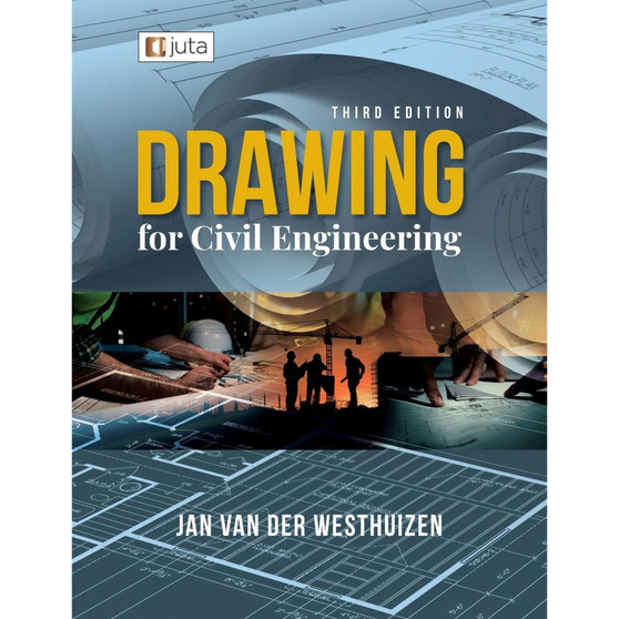 Drawing for Civil Engineering (3rd edition) - ISBN 9781998963331