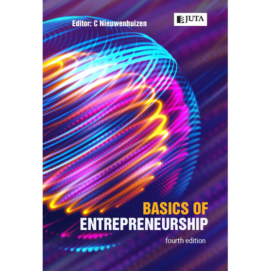 Basics of Entrepreneurship (4th edition) - ISBN 9781485130512