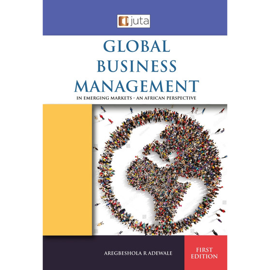 Global Business Management in Emerging Markets: An African Perspective - ISBN 9781485132134