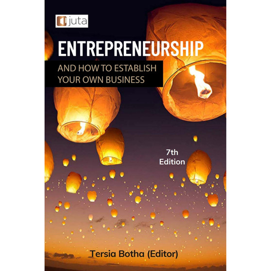 Entrepreneurship and How to Establish Your Own Business (7th edition) - ISBN 9781485132585