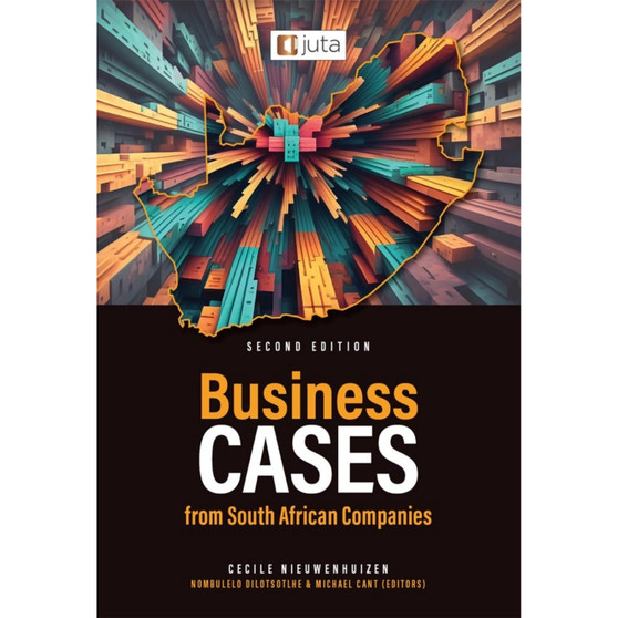 Business Cases from South African Companies (2nd edition) - ISBN 9781998963843