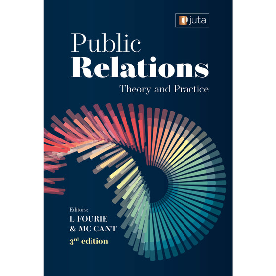 Public Relations: Theory and Practice (3rd edition) - ISBN 9781485132172