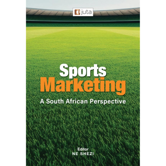 Sports Marketing: A South African Perspective - ISBN 9781485160274