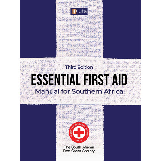 Essential First Aid: Manual for Southern Africa (3rd edition) - ISBN 9781485113843