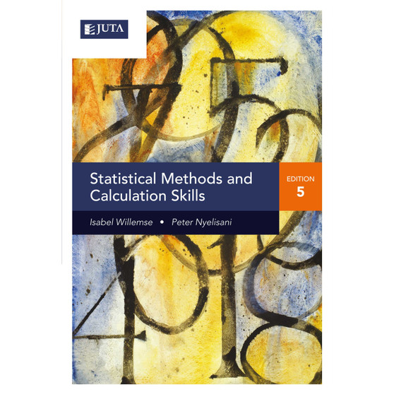 Statistical Methods and Calculation Skills (5th edition) - ISBN 9781485130437