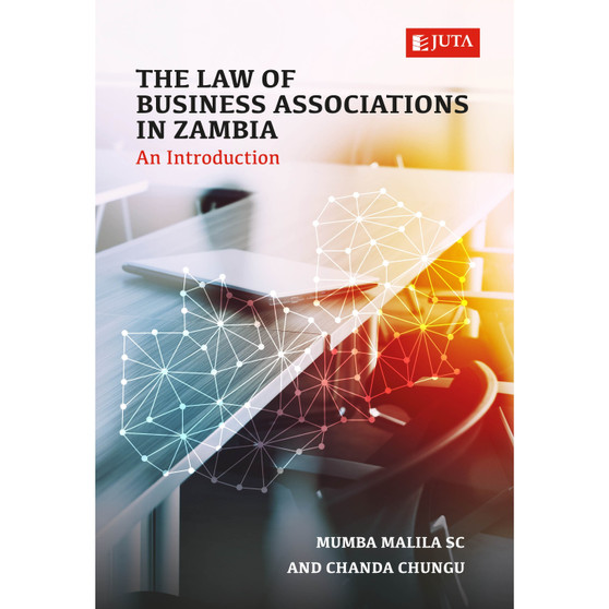 The Law of Business Associations in Zambia - ISBN 9781485133605
