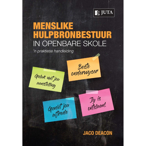 Menslike Hulpbronbestuur in Openbare Skole: 'n Praktiese Handleiding - ISBN 9781485133551