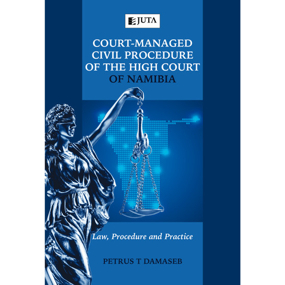 Court-Managed Civil Procedure of the High Court of Namibia - ISBN 9781485135883