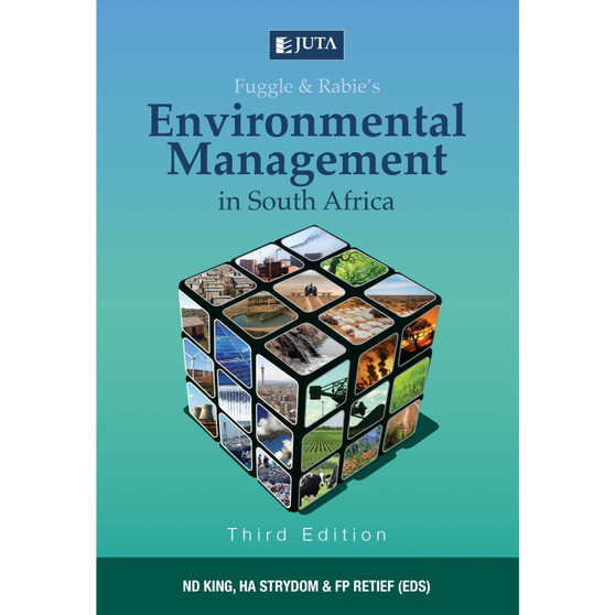 Fuggle & Rabie’s Environmental Management in South Africa (3rd edition) - ISBN 9781485126102
