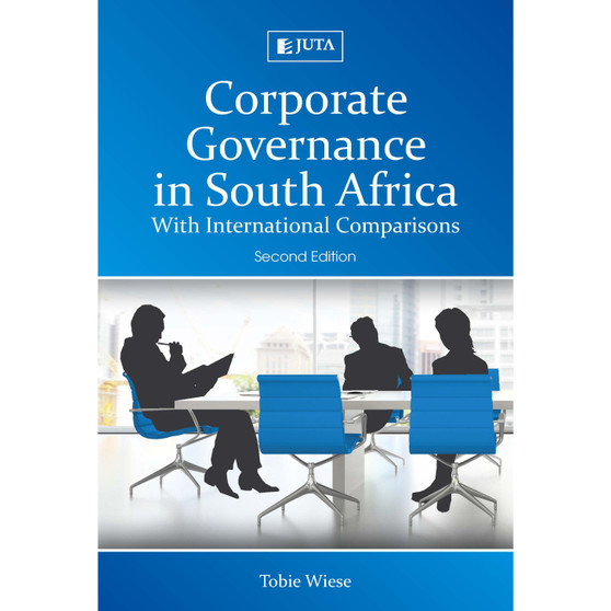 Corporate Governance in South Africa (2nd edition) - ISBN 9781485119579