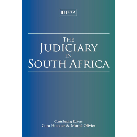 The Judiciary in South Africa - ISBN 9781485101710