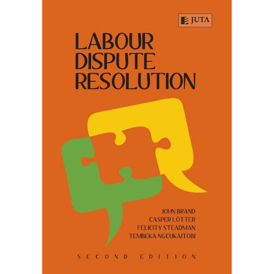 Labour Dispute Resolution (2nd edition) - ISBN 9780702179556