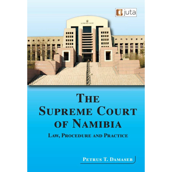 The Supreme Court of Namibia - ISBN 9781485137979