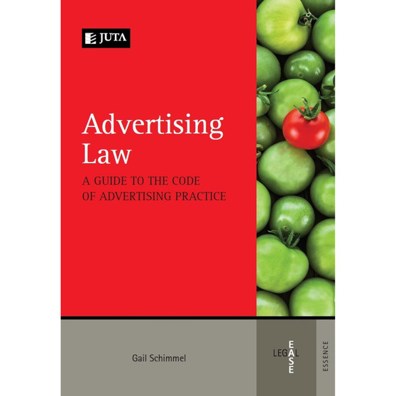 Advertising Law: A Guide to the Code of Advertising Practice - ISBN 9781485106722