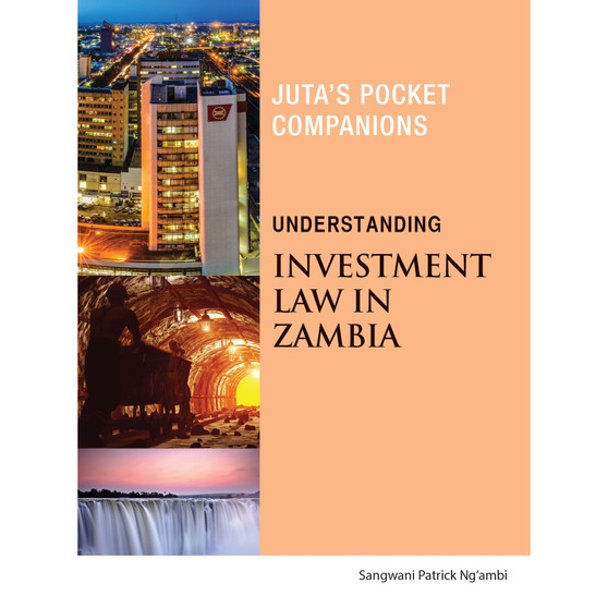 Understanding Investment Law in Zambia - ISBN 9781485120438
