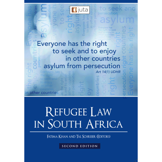 Refugee Law in South Africa (2nd edition) - ISBN 9781485140153