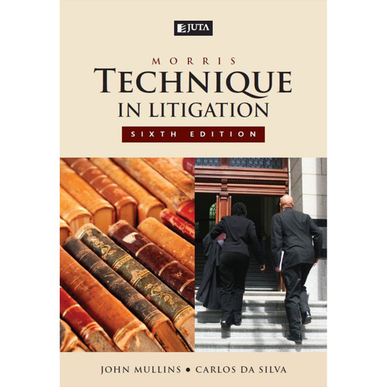 Morris: Technique in Litigation (6th edition) - ISBN 9780702184581