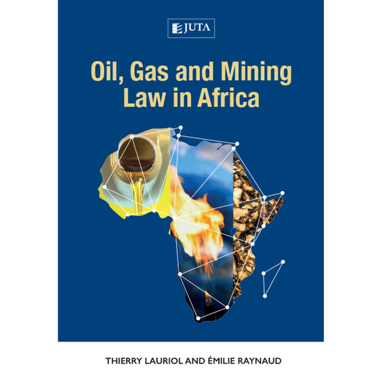 Oil, Gas and Mining Law in Africa - ISBN 9781485127079