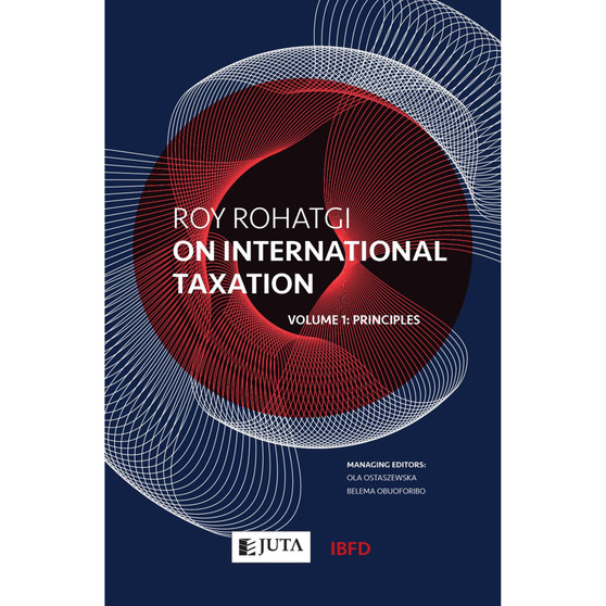 Roy Rohatgi on International Taxation (Volume 1: Principles) - ISBN 9781485135654