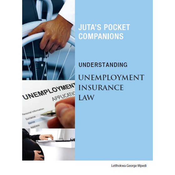 Understanding Unemployment Insurance Law - ISBN 9781485106074