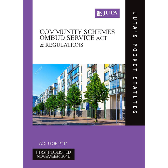 Community Schemes Ombud Service Act 9 of 2011 & Regulations - ISBN 9781485119357