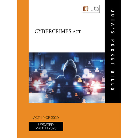 Cybercrimes Act 19 of 2020 (2nd edition) - ISBN 9781485150558