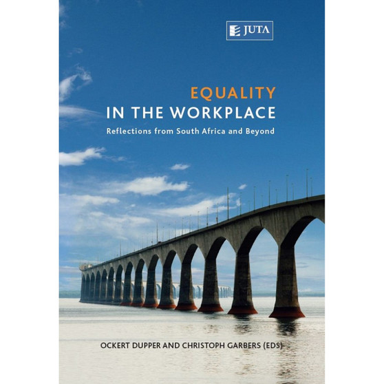 Equality in the Workplace: Reflections from South Africa and Beyond - ISBN 9780702184574