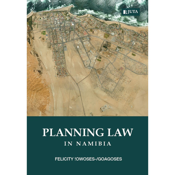 Planning Law in Namibia - ISBN 9781485100812
