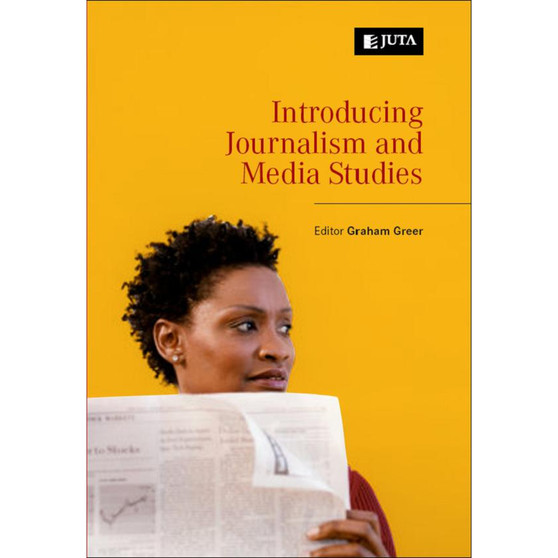 DIGITAL - Introducing Journalism and Media Studies (WebPDF) - ISBN 9780702196904