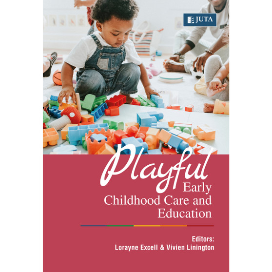 DIGITAL - Playful Early Childhood Care and Education (WebPDF) - ISBN 9781485125877