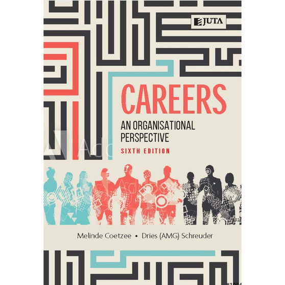 DIGITAL - Careers: An Organisational Perspective (6th edition) (WebPDF) - ISBN 9781485131038