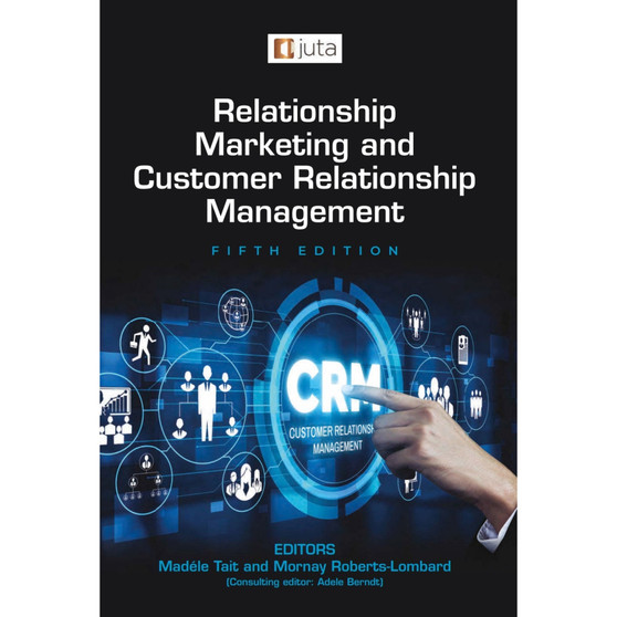 DIGITAL - Relationship Marketing and CRM (5th edition) (WebPDF) - ISBN 9781998962549