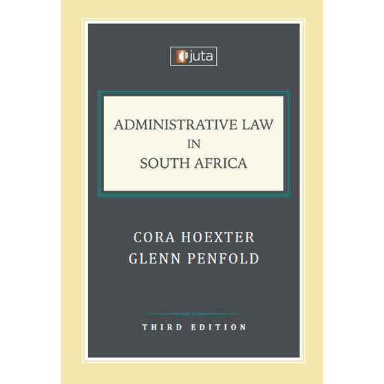 DIGITAL - Administrative Law in South Africa (3rd edition) (eBook) - ISBN 9781485139027