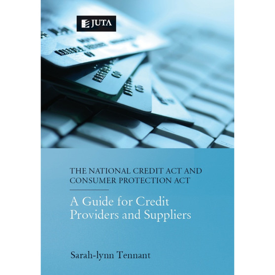 DIGITAL - NCA and CPA: Guide for Credit Prov & Suppliers (eBook) - ISBN 9781485100553