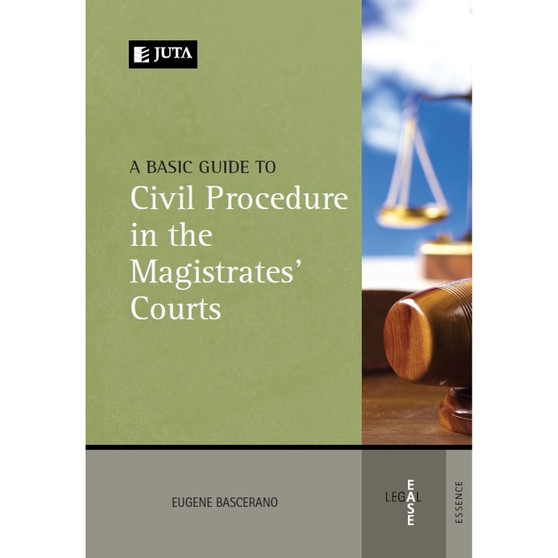 DIGITAL - A Basic Guide to Civil Procedure in the Magistrates’ Courts (eBook) - ISBN 9781485107729