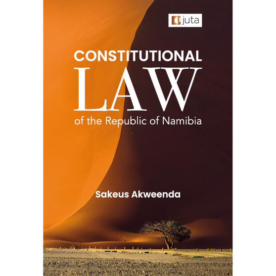 DIGITAL - Constitutional Law of the Republic of Namibia (ePub) - ISBN 9781485150824