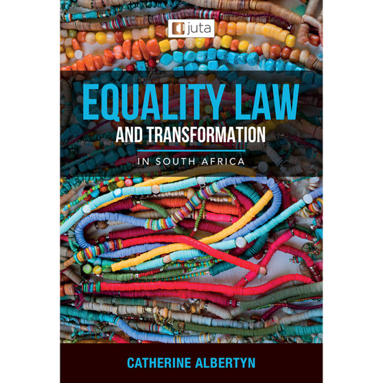 DIGITAL - Equality Law and Transformation in South Africa (ePub) - ISBN 9781485155423