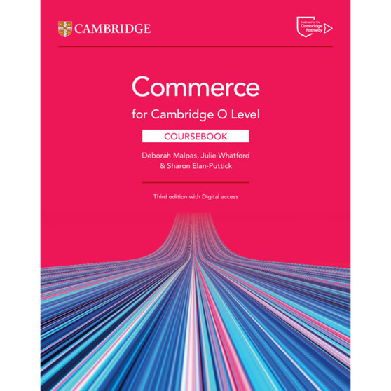 Cambridge Commerce for Cambridge O Level Coursebook with Digital Access (2 Years) (3rd edition) - ISBN 9781009413299