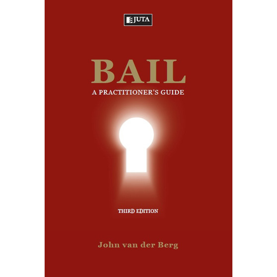 DIGITAL - Bail: A Practitioner's Guide (3rd edition) (eBook) - ISBN 9780702199288