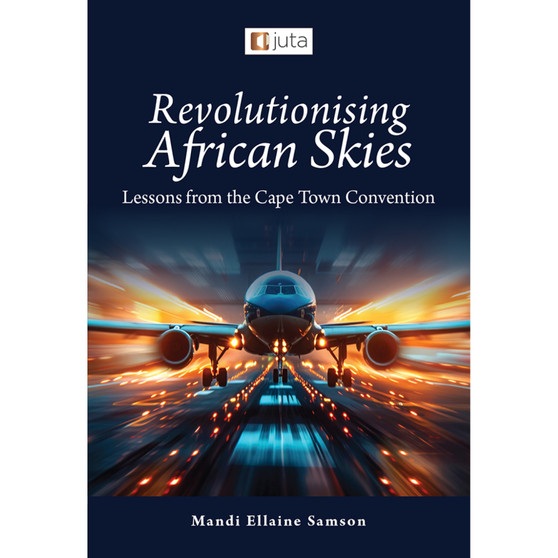DIGITAL - Revolutionising African Skies-Lessons from the Cape Town (eBook) - ISBN 9781485155447