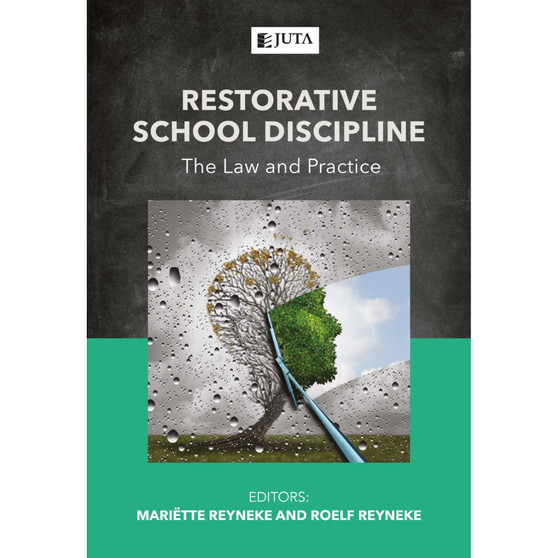DIGITAL - Restorative School Discipline: The Law and Practice (eBook) - ISBN 9781485136545
