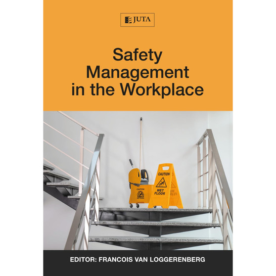 Safety Management in the Workplace - ISBN 9781485130222