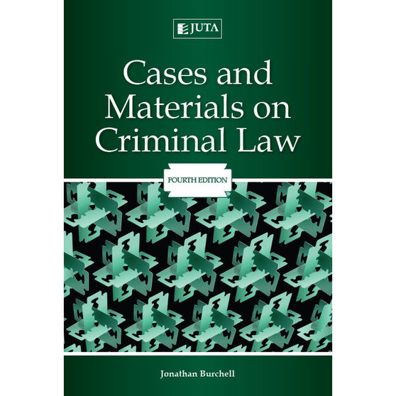 Cases and Materials on Criminal Law (4th edition) - ISBN 9781485109365